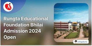 Rungta Educational Foundation Bhilai Admission 2024 Open @admission.rungta.ac.in; Check Direct Link to Apply Here